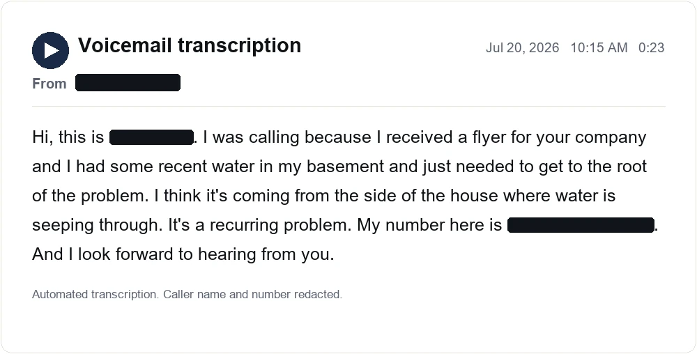 The voicemail transcription from the homeowner, with their name and phone number blacked out